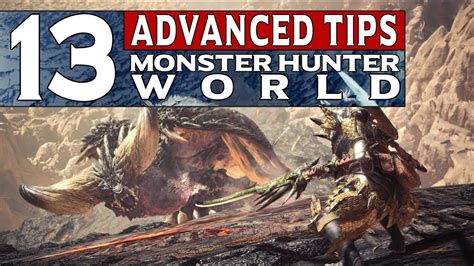 Monster Hunter World Tips .